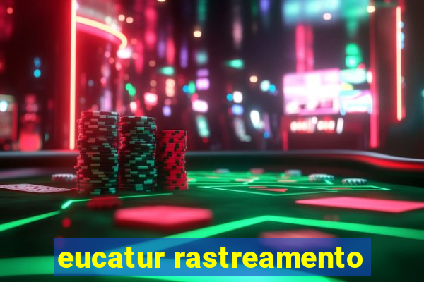 eucatur rastreamento